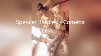 Spencer Bradley - Comeback