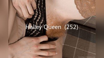 Hailey Queen  (252)